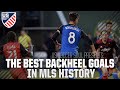 The Best Backheel Goals In MLS History ● US Soccer Soul | HD