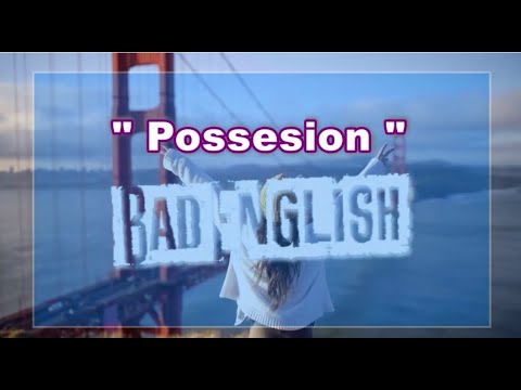 Possession -  Bad English  (karaoke)