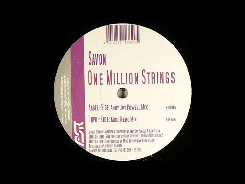 Savon - One Million Strings (Andy Jay Powell Remix) [2005]