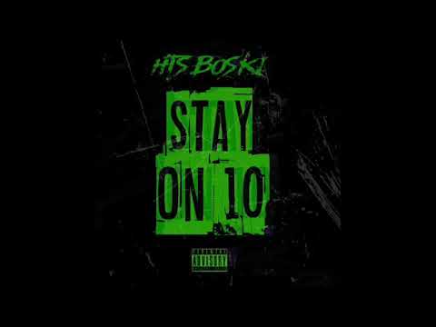 STAY ON 10 (AUDIO)