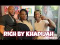 RIch By Khadijah Episode 31