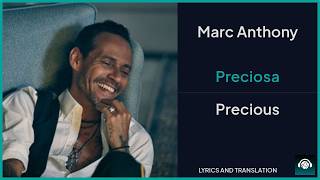 Marc Anthony - Preciosa Lyrics English Translation - Spanish and English Dual Lyrics  - Subtitles