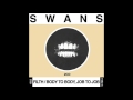 Swans - Seal It Over