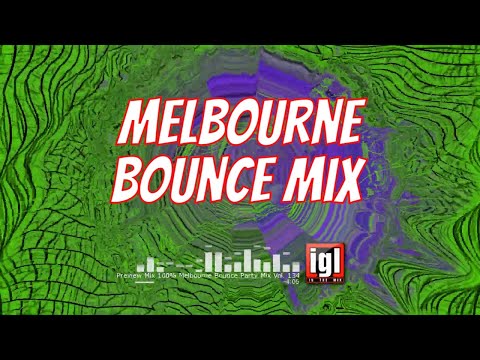 Preview Mix | 100% Melbourne Bounce Party Mix Vol.134 | Preview Mix | 2023 | igl in the mix
