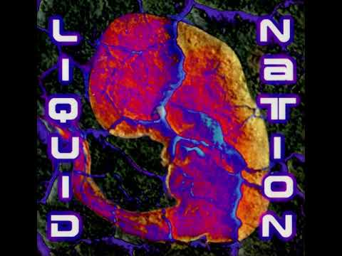 LIQUID NATION - Liquid Nation (Full album 1996) [Enhanced]