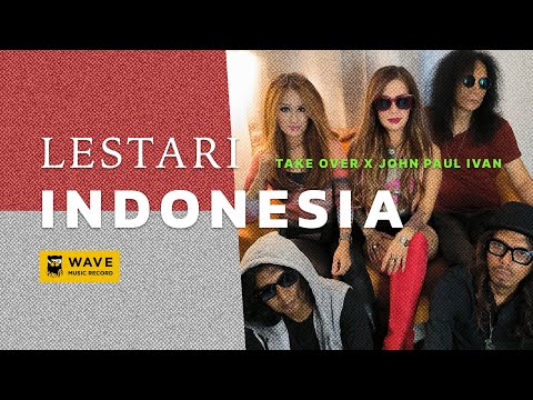 Take Over x John Paul Ivan - Lestari Indonesia (Official Music Video)