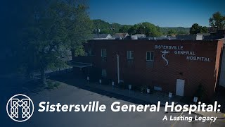 Sistersville General Hospital: A Lasting Legacy