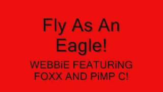 WEBBiE-FLY AS AN EAGLE!