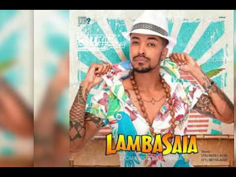 Lambasaia as melhores