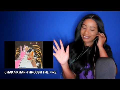 Chaka Khan - Through The Fire *DayOne Reacts*
