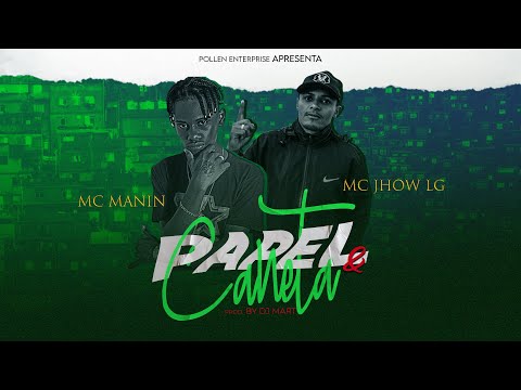 PAPEL & CANETA - MC JHOW LG  | MC MANIN [PROD. DJ MART]📝