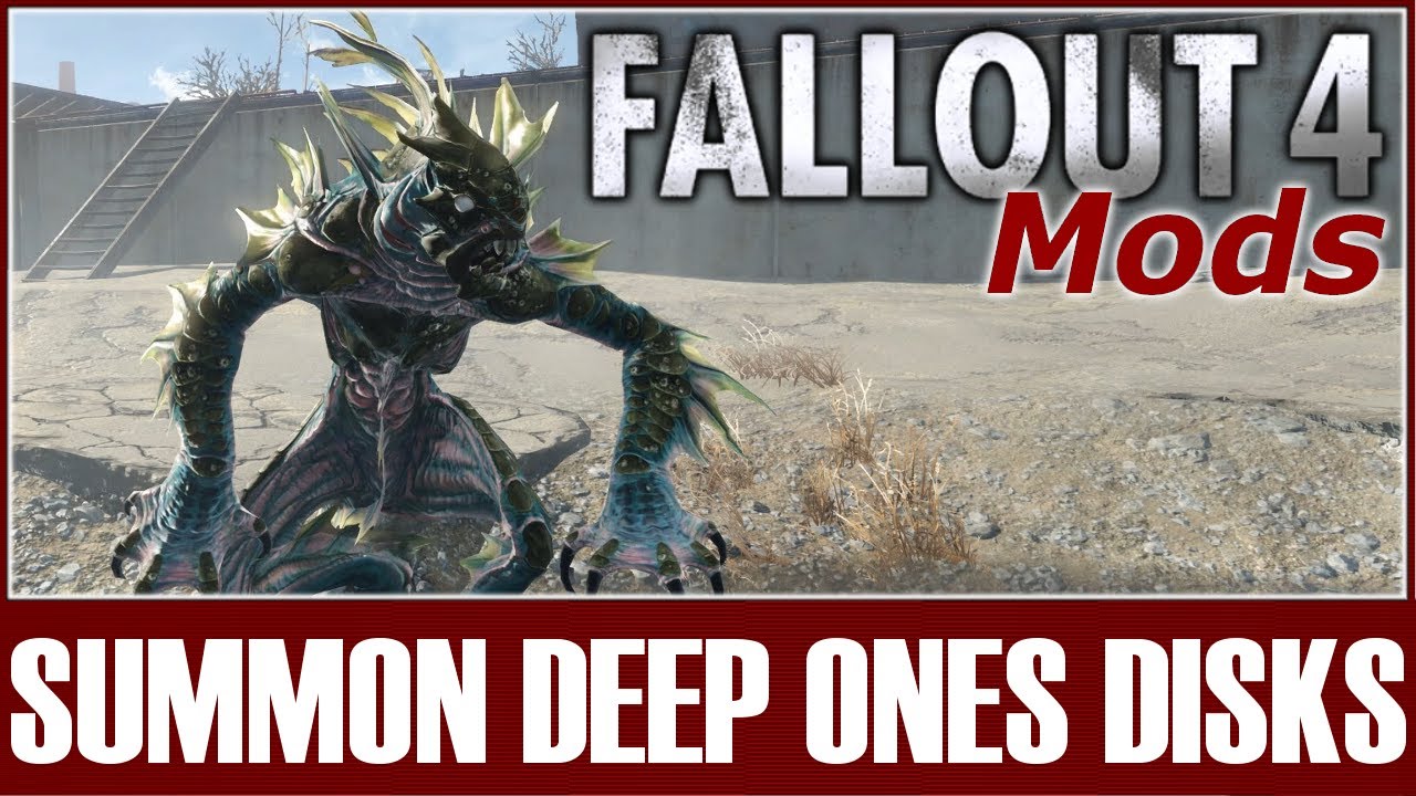 Fallout 4 Mods - Summon Deep Ones Disks