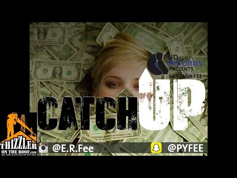 Da Yungn F33 - Catch Up [Thizzler.com]
