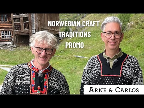 Norwegian Craft Traditions: Every Wednesday and Sunday in September! By ARNE & CARLOS