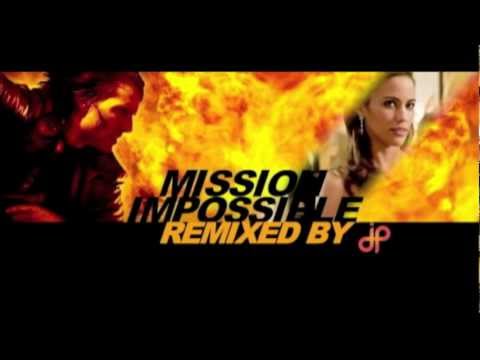 Mission Impossible - JP remix