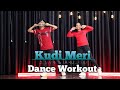 Kudi Meri Dance Workout Video Dhavni Bhanusahli Manoj Bajpai Abhimanyu King Dance Hub