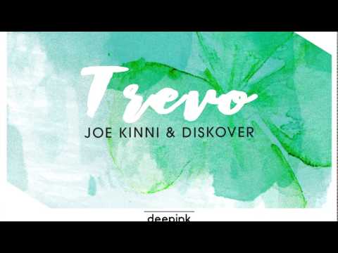 Joe Kinni & Diskover - Trevo