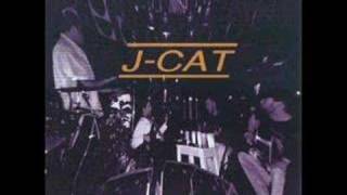 J-CAT - It's been Awhile