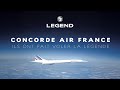 Concorde Air France : ils ont fait voler la légende