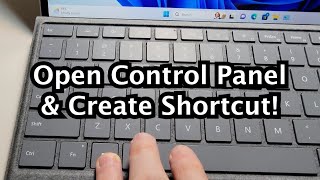 How to Open Control Panel & Pin Shortcut Windows 11 or 10