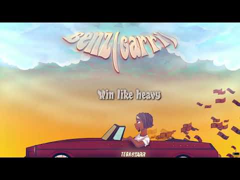 Tega Starr - Benz (Garri) Official Lyrics Video