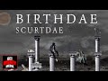 ScurtDae Back To Life Birthdae