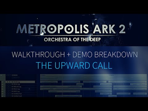 Metropolis Ark 2 - Walkthrough and Demo Breakdown (The Upward Call)