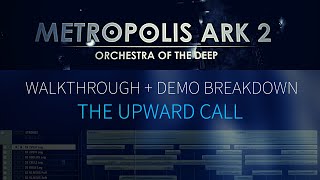 Video thumbnail for Metropolis Ark 2 - Walkthrough and Demo Breakdown (The Upward Call) by Benjamin Botkin