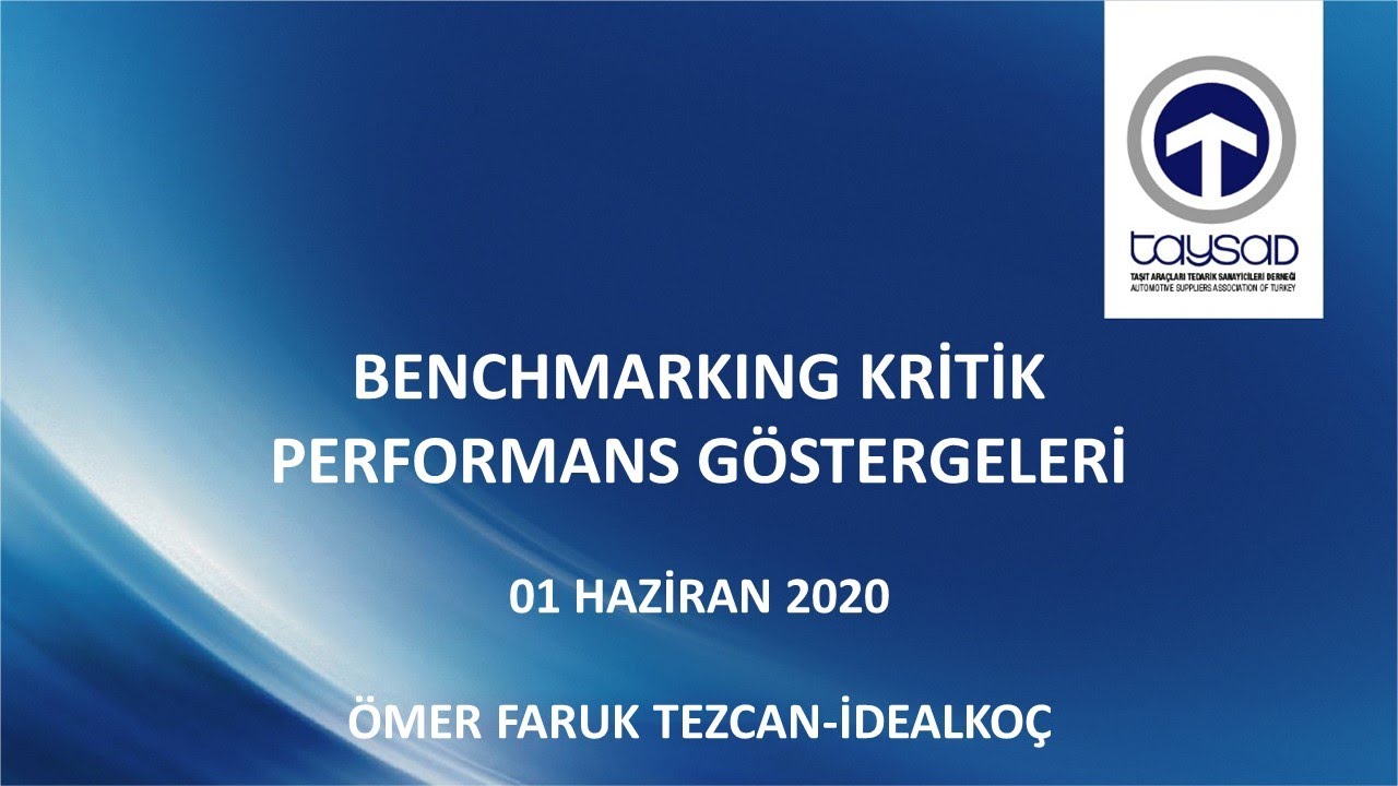 BENCHMARKING KRİTİK PERFORMANS GÖSTERGELERİ - ONLINE SEMİNER