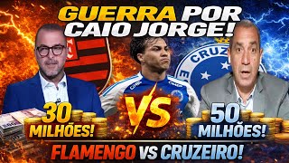 NÃO VALE TUDO ISSO! FLAMENGO OFERECE 30 MILHÕES POR CAIO JORGE — CRUZEIRO DIZ NÃO!