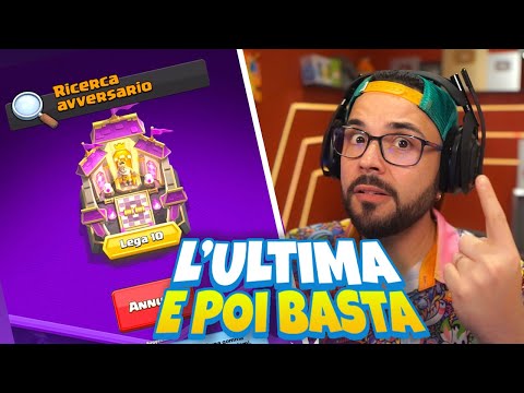L'ultima e Poi BASTA ! Sta Sera Live sul Primo Canale - CLASH ROYALE