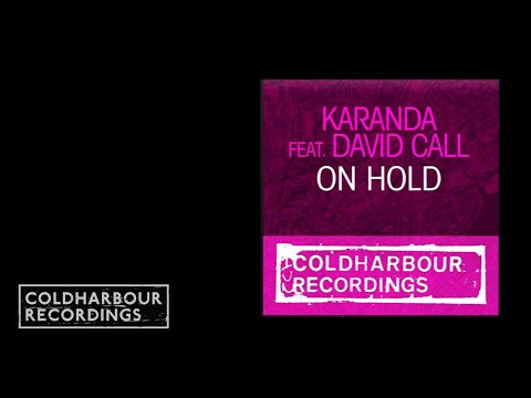 Karanda feat. David Call - On Hold | Mark Sherry's Outburst Remix