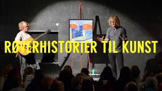 Kunst ud til Folket – RØVERHISTORIER TIL KUNST