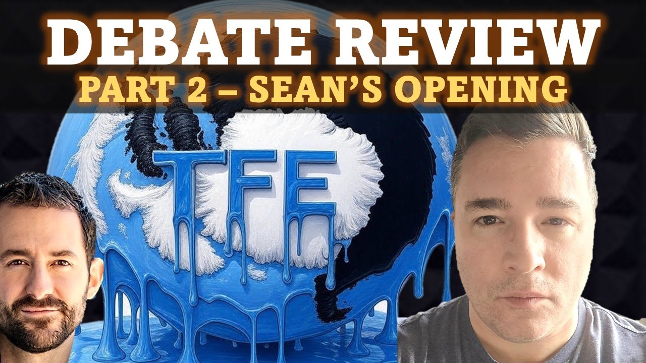 DEBATE REVIEW | Shape of the Earth | Sean Griffin V Will Duffy (Part 2)