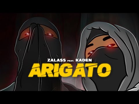 Kaden x Zalass - Arigato (clip video)