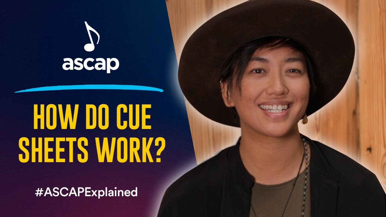 How Do Cue Sheets Work? | ASCAP Explained