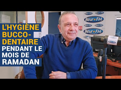 [AVS] L'hygiène bucco-dentaire pendant le mois de Ramadan - Dr Alain Amzalag