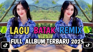 Download lagu FULL ALBUM DJ BATAK REMIX VIRAL TIK TOK TERBARU 2025 mp3 Download lagu FULL ALBUM DJ BATAK REMIX VIRAL TIK TOK TERBARU 2025 mp3