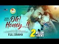 Oh Honey ও হানি Full Natok Abu Hurayra Tanvir Aisha Khan New Bangla Natok 2024