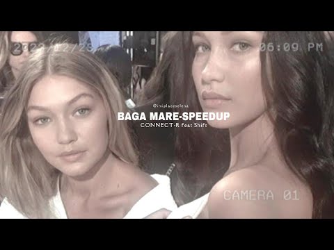 Baga Mare-speed up ro ☆ | Connect-R x Shift