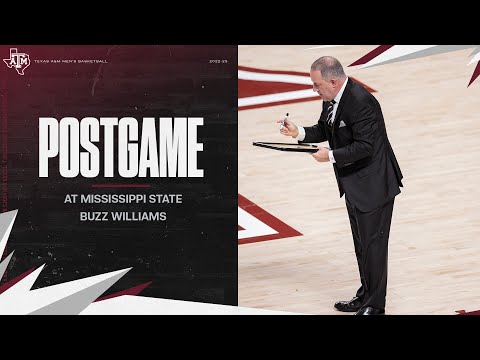 Mississippi State Postgame: Buzz Williams