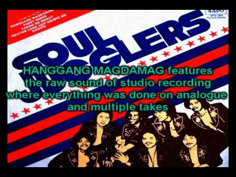 Hanggang Magdamag - The Soul Jugglers