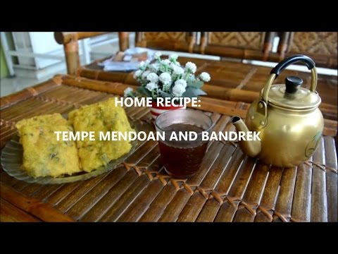 TEMPE MENDOAN AND BANDREK - HOME RECIPE TUTORIAL [ ENGLISH VERSION ]