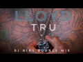 Tru (New Orleans Bounce) Lloyd