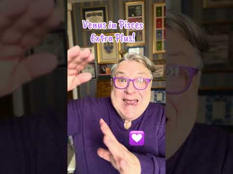 Astrology Venus in Pisces Extra Plus! #astrology #viral #zodiac #trending #horoscope #stars #zodiac