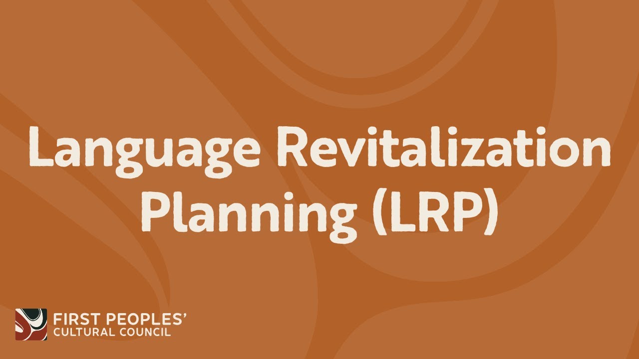Strategic Language Revitalization Plan Development   Info Webinar