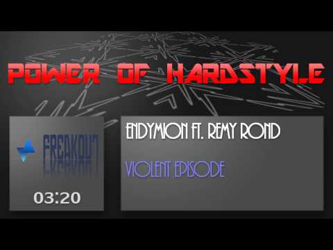 Endymion Ft. Remy Rond - Violent Episode