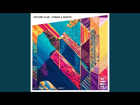 Gimme A Minute (Extended Mix)