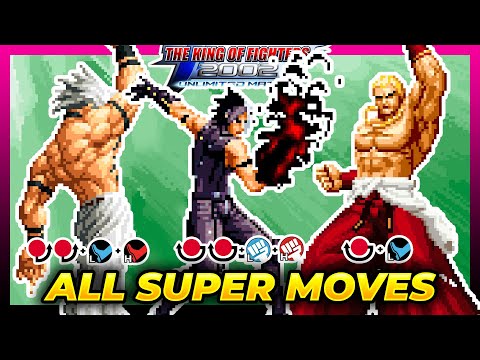 ALL SUPER MOVES TUTORIAL - The King of Fighters 2002 Unlimited Match (KOF2002)