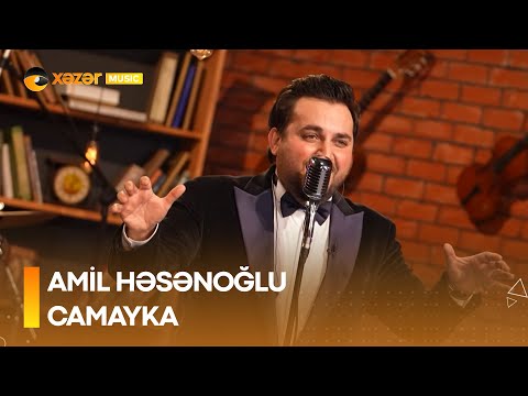 Amil Həsənoğlu - Camayka